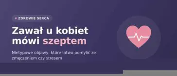 Serce z linią EKG i hasło, że zawał u kobiet daje nietypowe, ciche objawy